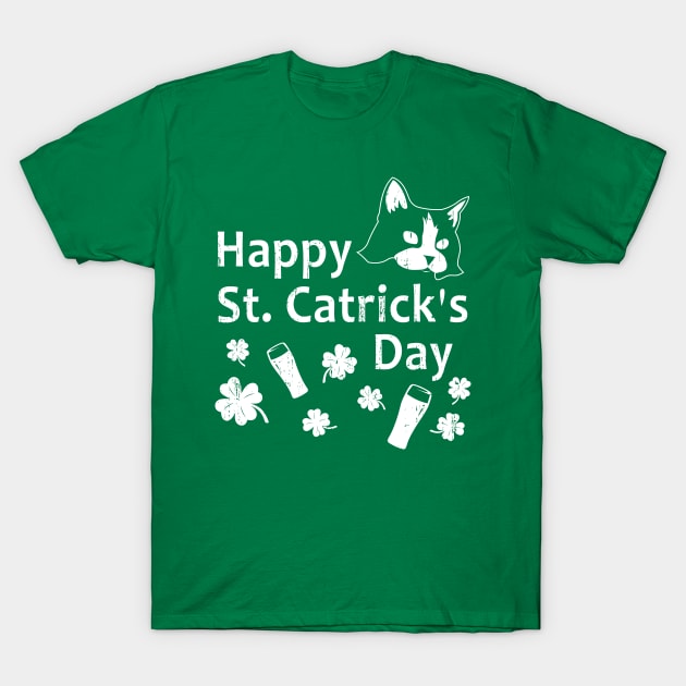 Funny St Patricks Day Shirt - Happy St Catricks T-Shirt by LacaDesigns